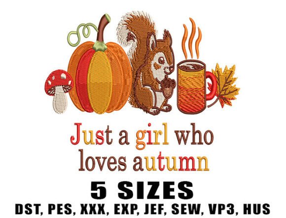 Girl Loves Fall Embroidery Design Review